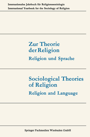 Zur Theorie der Religion / Sociological Theories of Religion von Dux,  Günter, Luckmann,  Thomas, Matthes,  Joachim