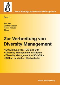 Zur Verbreitung von Diversity Management von Jent,  Nils, Krause,  Florian, Vedder,  Günther