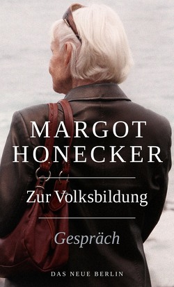 Zur Volksbildung von Honecker,  Margot