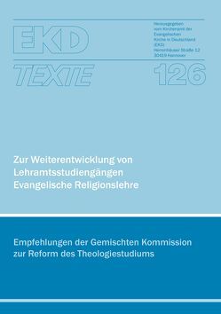 Zur Weiterentwicklung von Lehramtsstudiengängen Evangelische Religionslehre