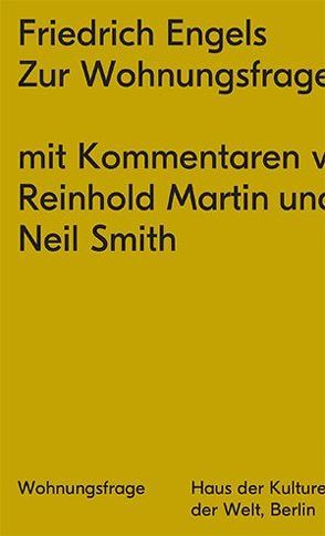 Zur Wohnungsfrage von Engels,  Friedrich, Martin,  Reinhold, Smith,  Neil
