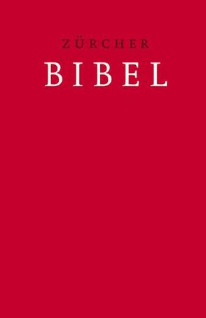 Zürcher Bibel – Schulbibel rot