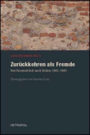 Zurückkehren als Fremde von Beccaria Rolfi,  Lidia, Kempter,  Martina, Kootz,  Johanna, Mor,  Erika, Plieninger,  Peter