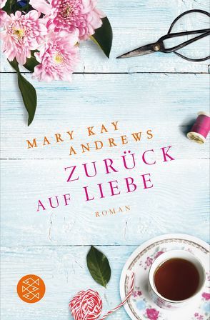 Zurück auf Liebe von Andrews,  Mary Kay, Winkler,  Christiane