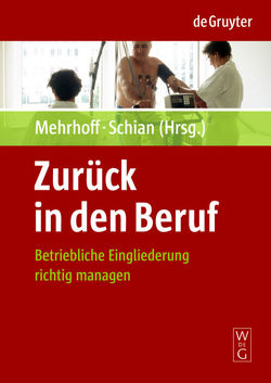Zurück in den Beruf von Mehrhoff,  Friedrich, Schian,  Hans-Martin