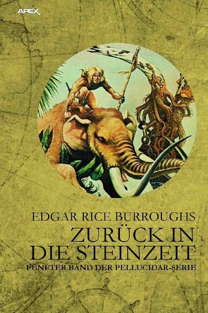 ZURÜCK IN DIE STEINZEIT von Burroughs,  Edgar Rice