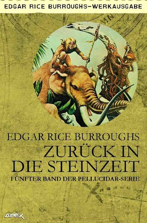 ZURÜCK IN DIE STEINZEIT von Burroughs,  Edgar Rice