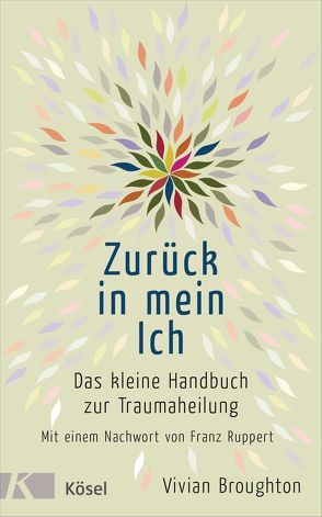 Zurück in mein Ich von Broughton,  Vivian, Petersen,  Karin