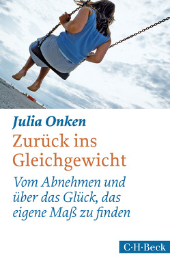 Zurück ins Gleichgewicht von Onken,  Julia