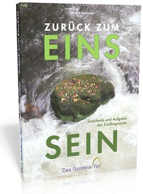 Zurück zum EinsSein von Leuwer,  Horst