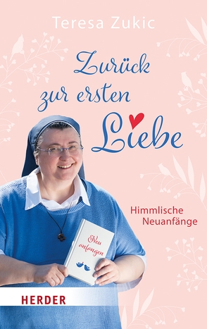 Zurück zur ersten Liebe von Zukic,  Teresa