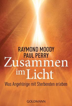 Zusammen im Licht von Höner,  Rita, Moody,  Raymond, Perry,  Paul