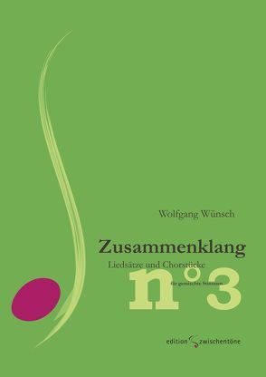 Zusammenklang 3 von Wünsch,  Wolfgang