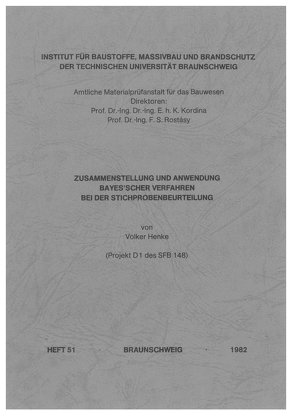 Zusammenstellung und Anwendung Bayes’scher Verfahren bei der Stichprobenbeurteilung von Henke,  Volker