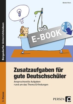 Zusatzaufgaben für gute Deutschschüler 3. Klasse von Klein,  Bärbel