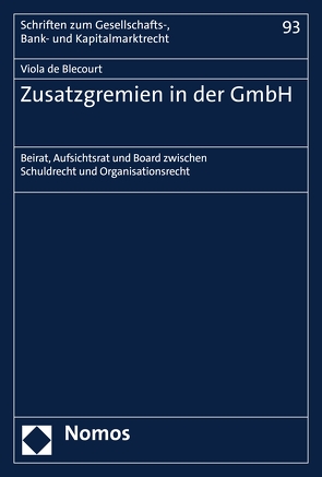 Zusatzgremien in der GmbH von Blecourt,  Viola de