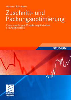 Zuschnitt- und Packungsoptimierung von Scheithauer,  Guntram