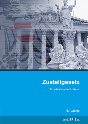 Zustellgesetz von proLIBRIS VerlagsgesmbH