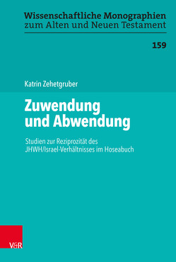 Zuwendung und Abwendung von Breytenbach,  Cilliers, Leuenberger,  Martin, Schnocks,  Johannes, Tilly,  Michael, Zehetgruber,  Katrin