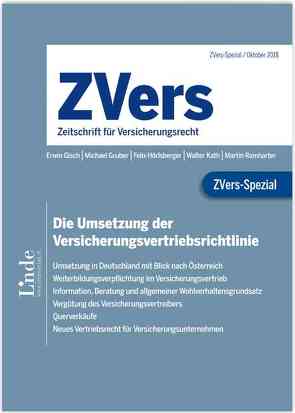 ZVers-Spezial Die Umsetzung der Versicherungsvertriebsrichtlinie von Gisch,  Erwin, Gruber,  Michael, Hörlsberger,  Felix, Kath,  Walter, Ramharter,  Martin