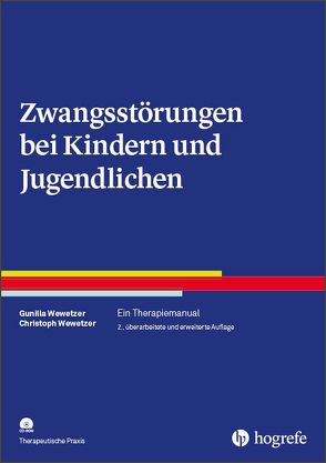 Zwangsstörungen bei Kindern und Jugendlichen von Wewetzer,  Christoph, Wewetzer,  Gunilla