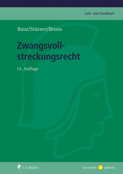 Zwangsvollstreckungsrecht, eBook von Bruns,  Alexander, Bruns,  Baur Stürner, Stürner,  Rolf