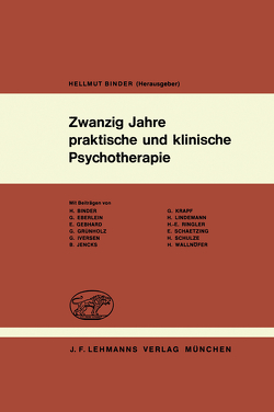 Zwanzig Jahre praktische und klinische Psychotherapie von Binder,  H.