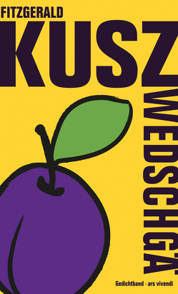 Zwedschgä (eBook) von Kusz,  Fitzgerald