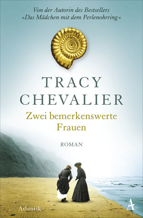 Zwei bemerkenswerte Frauen von Chevalier,  Tracy, Rademacher,  Anne