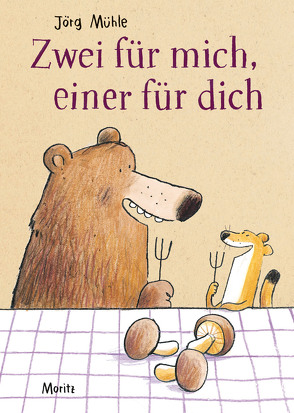 Zwei für mich, einer für dich von Mühle,  Jörg