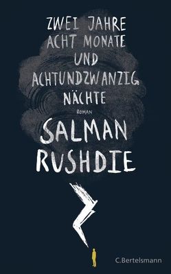 Zwei Jahre, acht Monate und achtundzwanzig Nächte von Ruschmeier,  Sigrid, Rushdie,  Salman