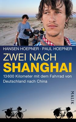 Zwei nach Shanghai von Hoepner,  Hansen, Hoepner,  Paul, Müller,  Marie-Sophie