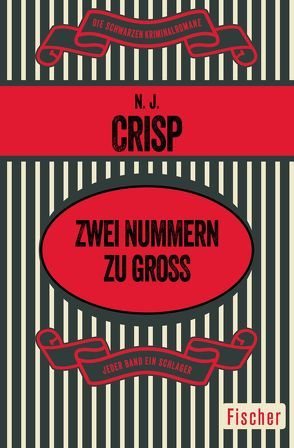 Zwei Nummern zu groß von Crisp,  N. J., Schlück,  Thomas