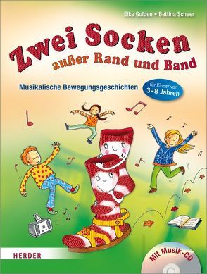 Zwei Socken außer Rand und Band von Bochem,  Susanne, Gulden,  Elke, Scheer,  Bettina