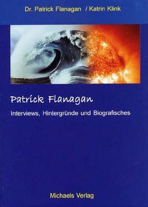Zwei Tage mit Patrick Flanagan von Flanagan,  Patrick, Klink,  Katrin