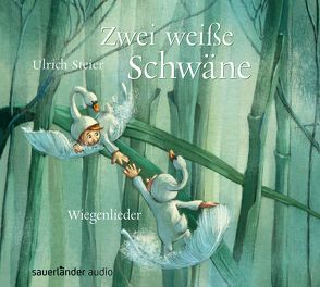 Zwei weiße Schwäne von Steier,  Ulrich