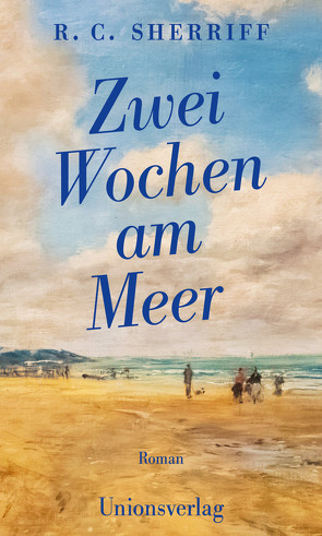 Zwei Wochen am Meer von Ott,  Karl-Heinz, Sherriff,  R. C.
