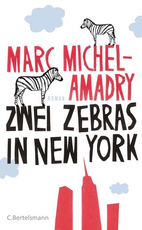 Zwei Zebras in New York von Fell,  Herbert, Michel-Amadry,  Marc