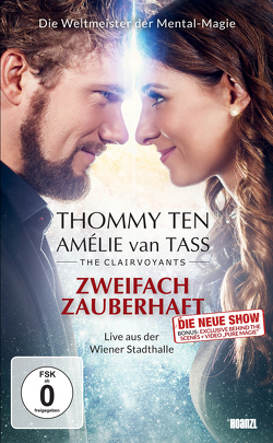 Zweifach zauberhaft! Die neue Show von Ten,  Thommy, van Tass,  Amélie