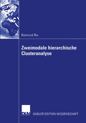 Zweimodale hierarchische Clusteranalyse von Rix,  Raimund
