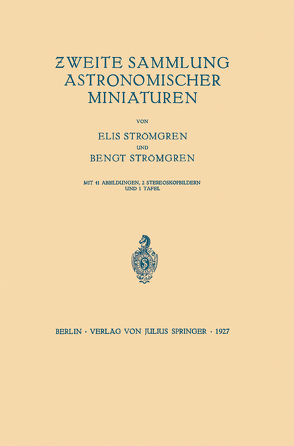 Zweite Sammlung Astronomischer Miniaturen von Strömgren,  Bengt, Strömgren,  Elis