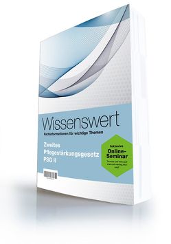 Zweites Pflegestärkungsgesetz – PSG II von Grüner,  Bernd