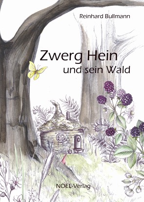 Zwerg Hein und sein Wald von Bullmann,  Reinhard