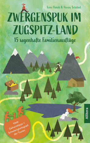Zwergenspuk im Zugspitz-Land von Havek,  Lena, Schübel,  Henny