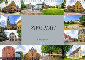 Zwickau Impressionen (Wandkalender 2019 DIN A3 quer) von Meutzner,  Dirk