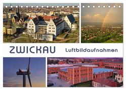 Zwickau – Luftaufnahmen (Tischkalender 2024 DIN A5 quer), CALVENDO Monatskalender von Kerzig,  Ralph