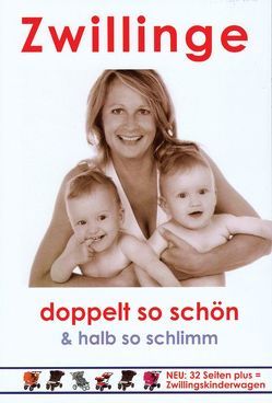 Zwillinge – doppelt so schön & halb so schlimm von Gratkowski,  Marion von