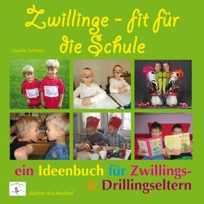 Zwillinge – fit für die Schule von Schmitz,  Natalie