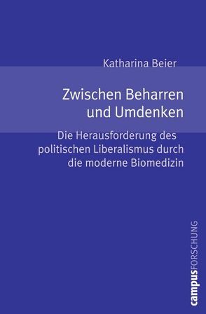 Zwischen Beharren und Umdenken von Beier,  Katharina