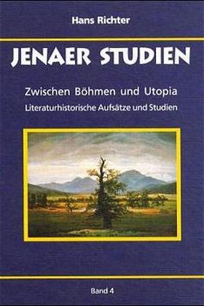 Zwischen Böhmen und Utopia von Richter,  Hans, Schmidt,  Günter, Schröder,  Jürgen